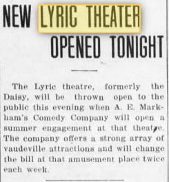 Lyric Theatre - May 1911 Daisy And Lyric Are The Same (newer photo)